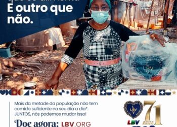 Campanha de Natal da LBV cita pandemia e foca no combate à fome