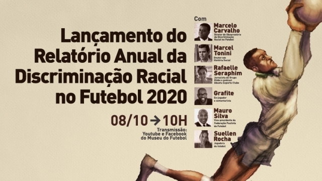 Evento virtual lançará relatório sobre discriminação racial no futebol