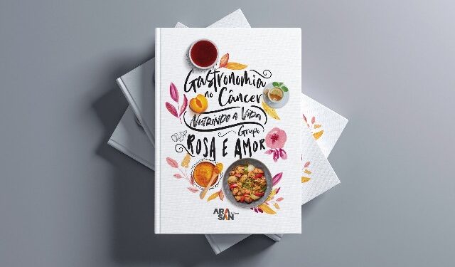 Grupo Rosa e Amor lança livro de receitas para pacientes com câncer