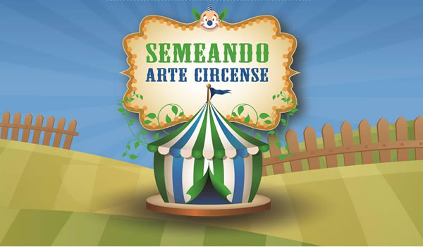 Semeando Arte Circense traz espetáculo inédito com duas apresentações em Sumaré