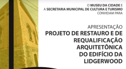 Projeto de restauro do prédio da Lidgerwood será apresentado
