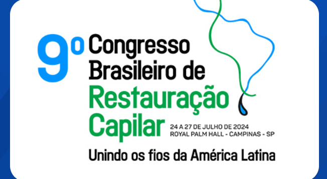 Campinas recebe Congresso Brasileiro de Restauração Capilar