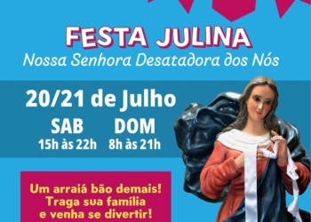 Desatadora dos Nós terá festa julina neste final de semana