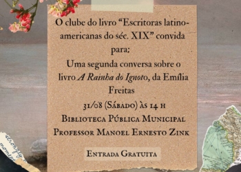O clube do livro "Escritoras latino-americanas do Séc XIX" já tem seu próximo encontro marcado.