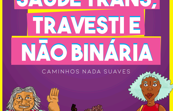 Médica de Campinas vai à final de prêmio com cartilha sobre saúde trans