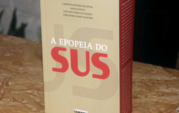 Sistema Único de Saúde (SUS), um orgulho em construção para o Brasil – por Carmino de Souza e José Pedro Soares Martins