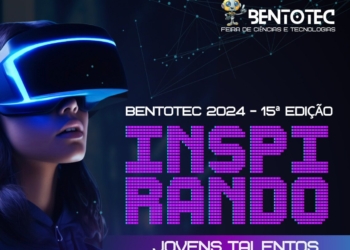 Bentotec, evento com inspiração em tecnologia e inovação, será em outubro na Etec Bento Quirino.