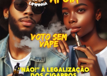 Artigo: Voto pela vida é voto sem vape! – por Guilherme Athayde Ribeiro Franco 