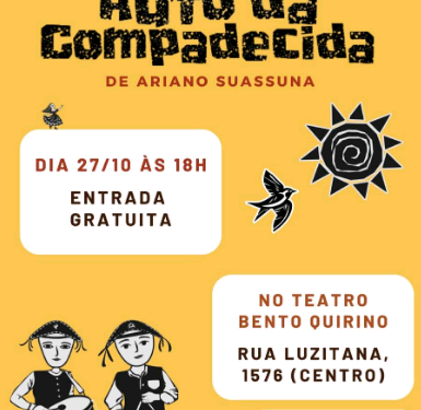 ‘Auto da Compadecida’ tem apresentação gratuita no Teatro Bento Quirino