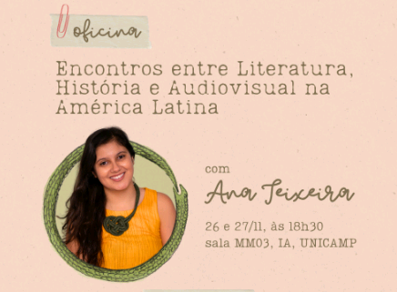 Oficina na Unicamp aborda conexões entre literatura, história e audiovisual