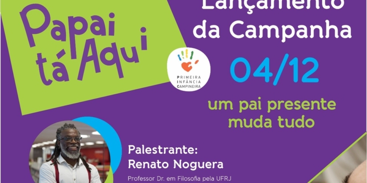 Campinas lança campanha para fortalecimento da paternidade nesta quarta