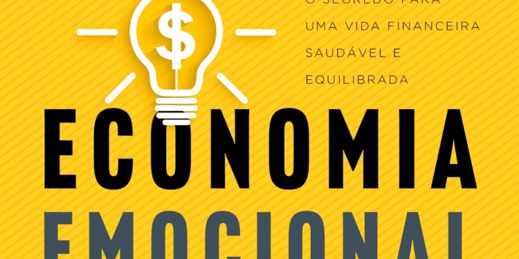 Livro Economia Emocional mostra que é possível alcançar equilíbrio financeiro