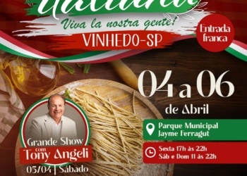 Parque da Uva em Vinhedo recebe Festa Italiana – Viva La Nostra Gente neste final de semana