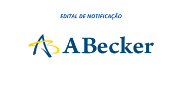 Edital de Notificação: Abecker Empreendimentos Imobiliários LTDA