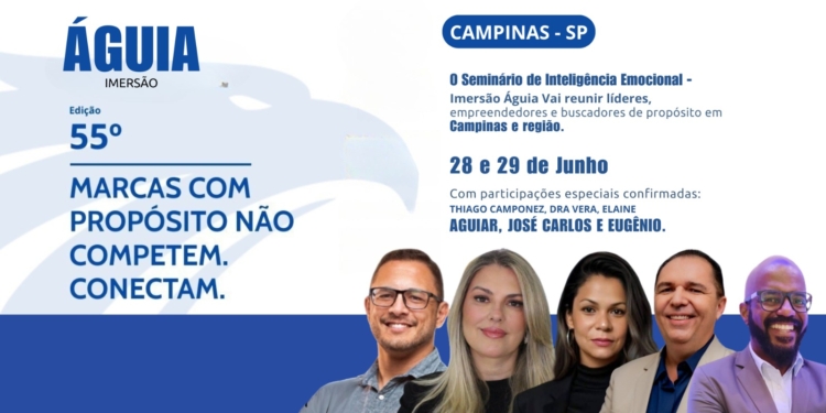 Campinas recebe a 55ª Imersão Águia: mergulho em inteligência emocional
