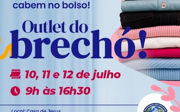 Casa de Jesus realiza a partir de quinta-feira a terceira edição do Outlet do Brechó