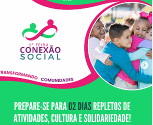 1ª edição da Feira Conexão Social destaca atuação de entidades sociais em Campinas