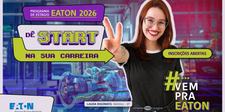 Eaton realiza processo seletivo para Programa de Estágio