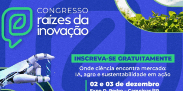 Congresso Raízes da Inovação conecta tecnologia, sustentabilidade e negócios em Campinas