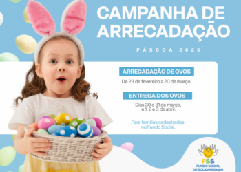 Fundo Social de Valinhos inicia campanha de Páscoa