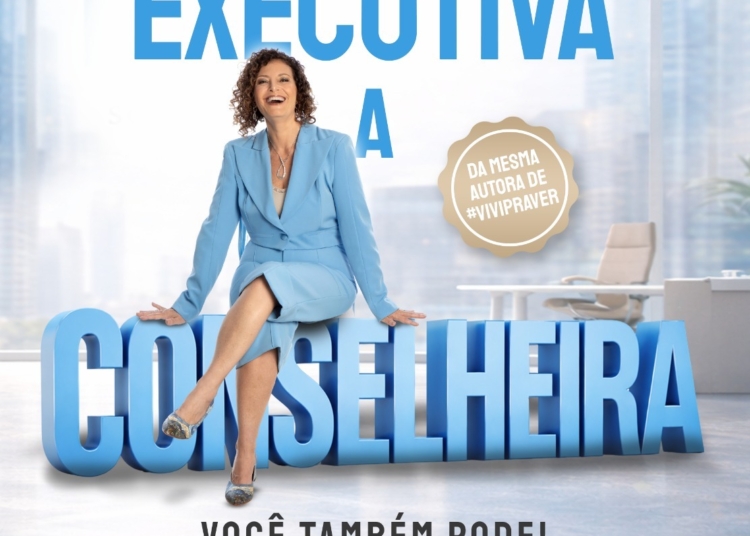 Livro traz guia para transição de carreira e chegada de mulheres a Conselhos de Administração