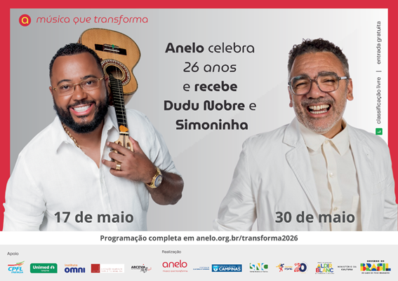 Anelo celebra 26 anos com apresentações de Dudu Nobre e Wilson Simoninha