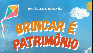 Campinas recebe exibição gratuita do documentário ‘Brincar É Patrimônio’