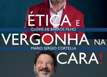 Cortella e Clóvis de Barros Filho realizam bate-papo e lançamento de livro